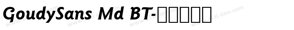 GoudySans Md BT字体转换